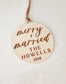 Merry + Married Newlywed Ornament