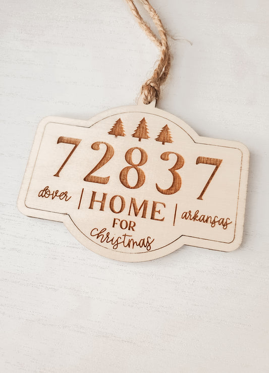 Zip Code Home For Christmas Ornament