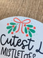 The Cutest Mistletoes DIY Footprint Keepsake